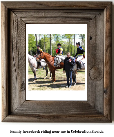 family horseback riding near me in Celebration, Florida